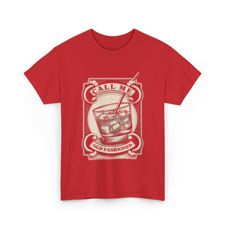 Call Me Old Fashioned Cocktail T-Shirt - Red