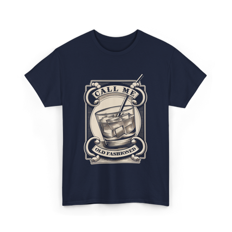 Call Me Old Fashioned Cocktail T-Shirt - Navy