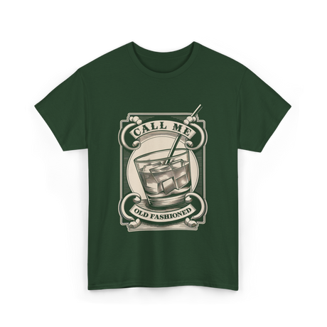 Call Me Old Fashioned Cocktail T-Shirt - Forest Green