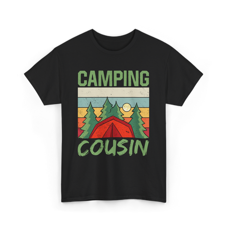 Camping Cousin Camping Outdoors T-Shirt - Black