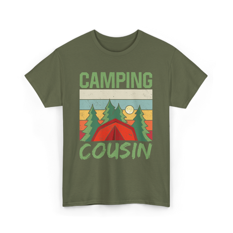 Camping Cousin Camping Outdoors T-Shirt - Military Green