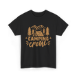 Camping Crew Camping Camper T-Shirt - Black