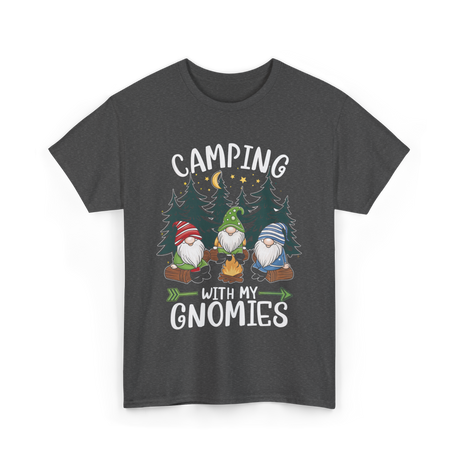 Camping With My Gnomies Gnomes T-Shirt - Dark Heather