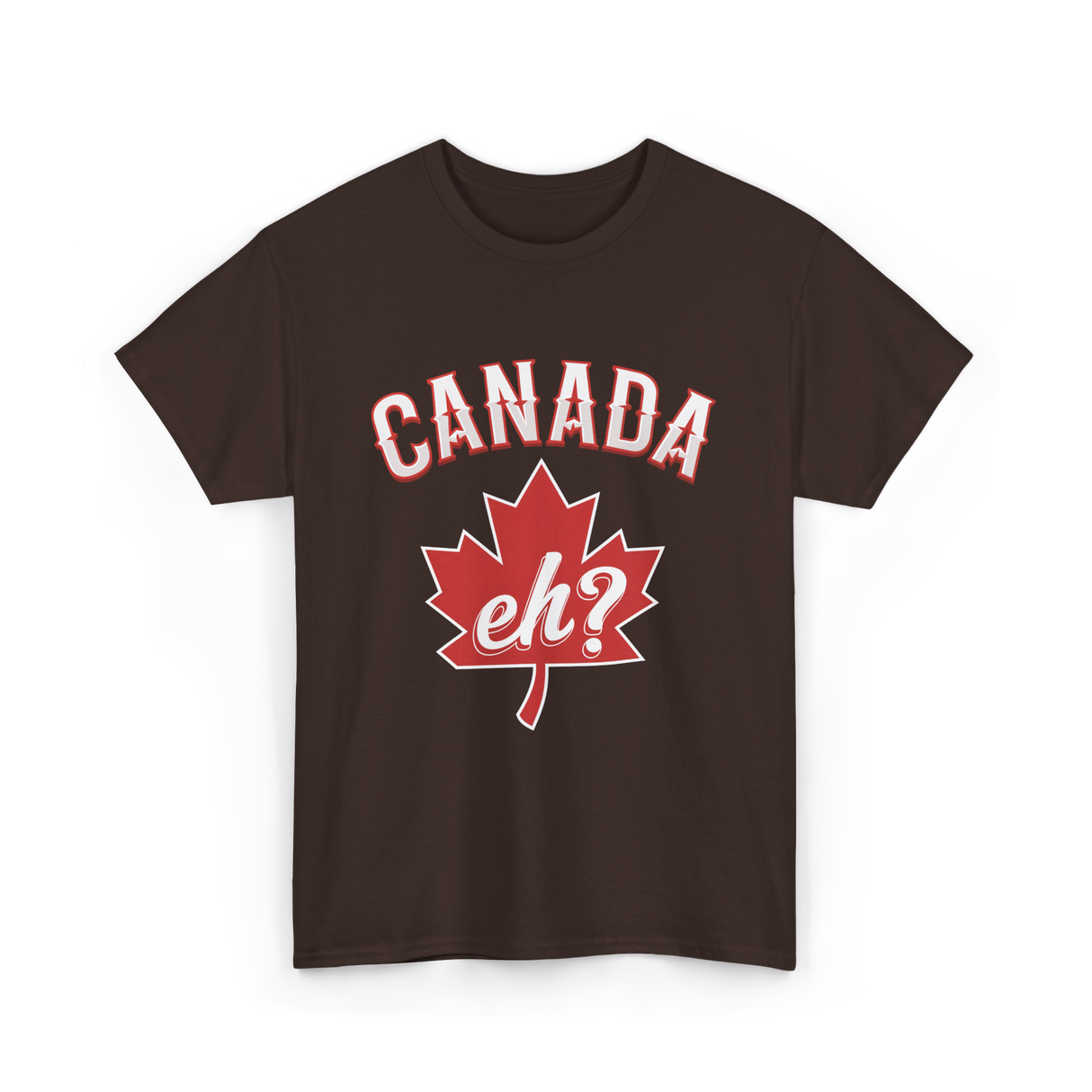 Canada Eh Canada Maple Leaf T-Shirt - Dark Chocolate