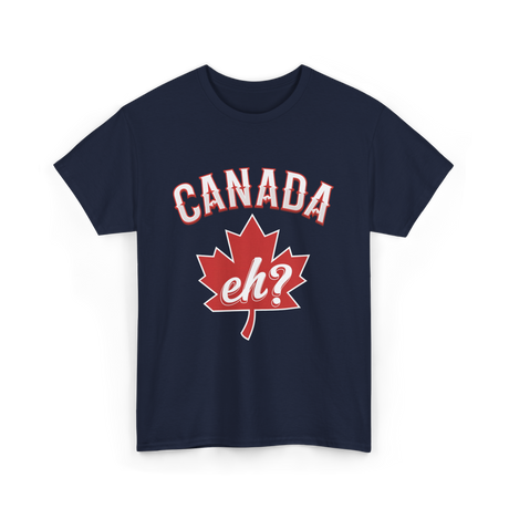 Canada Eh Canada Maple Leaf T-Shirt - Navy