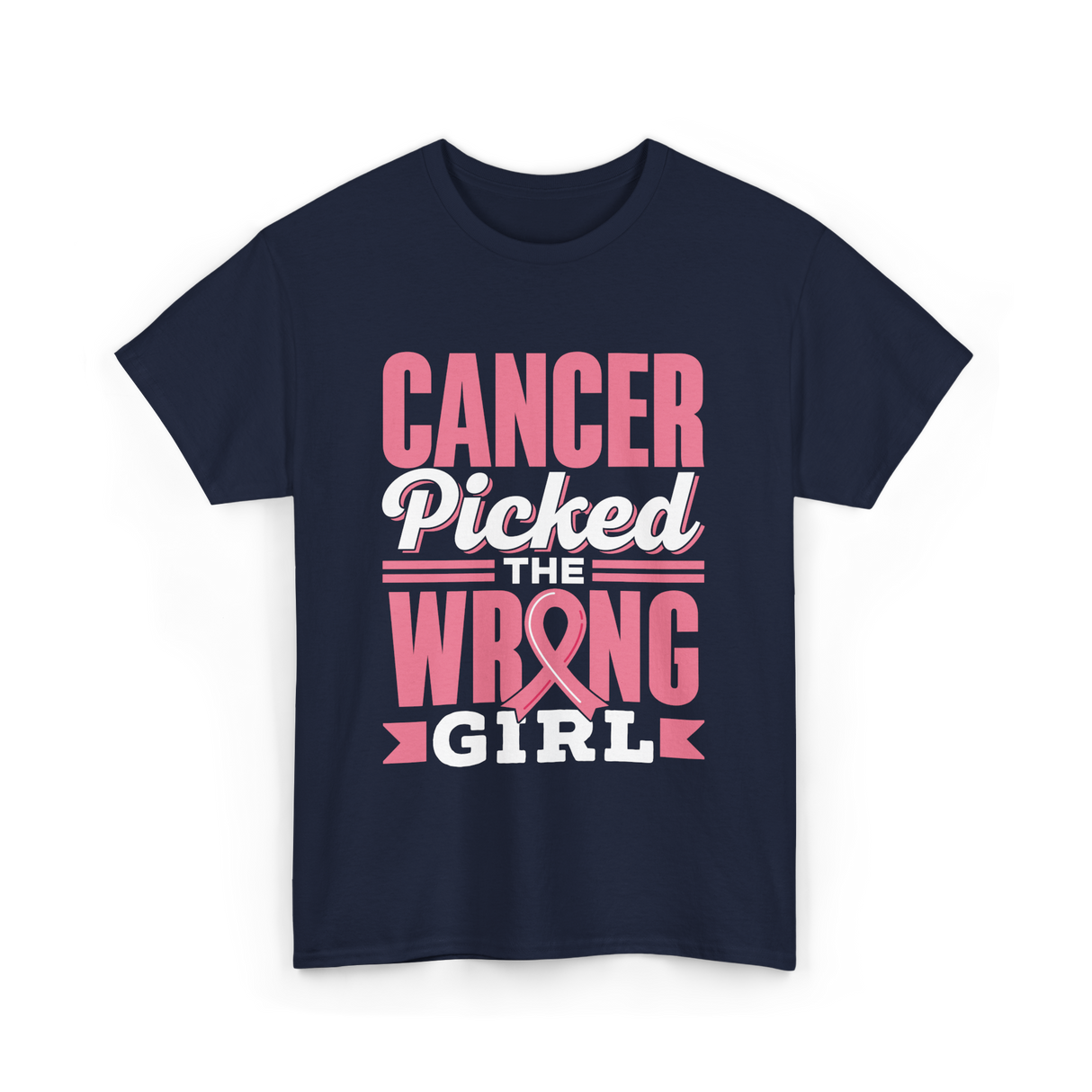 Cancer Picked The Wrong Girl Fight T-Shirt - Navy