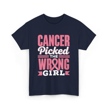 Cancer Picked The Wrong Girl Fight T-Shirt - Navy