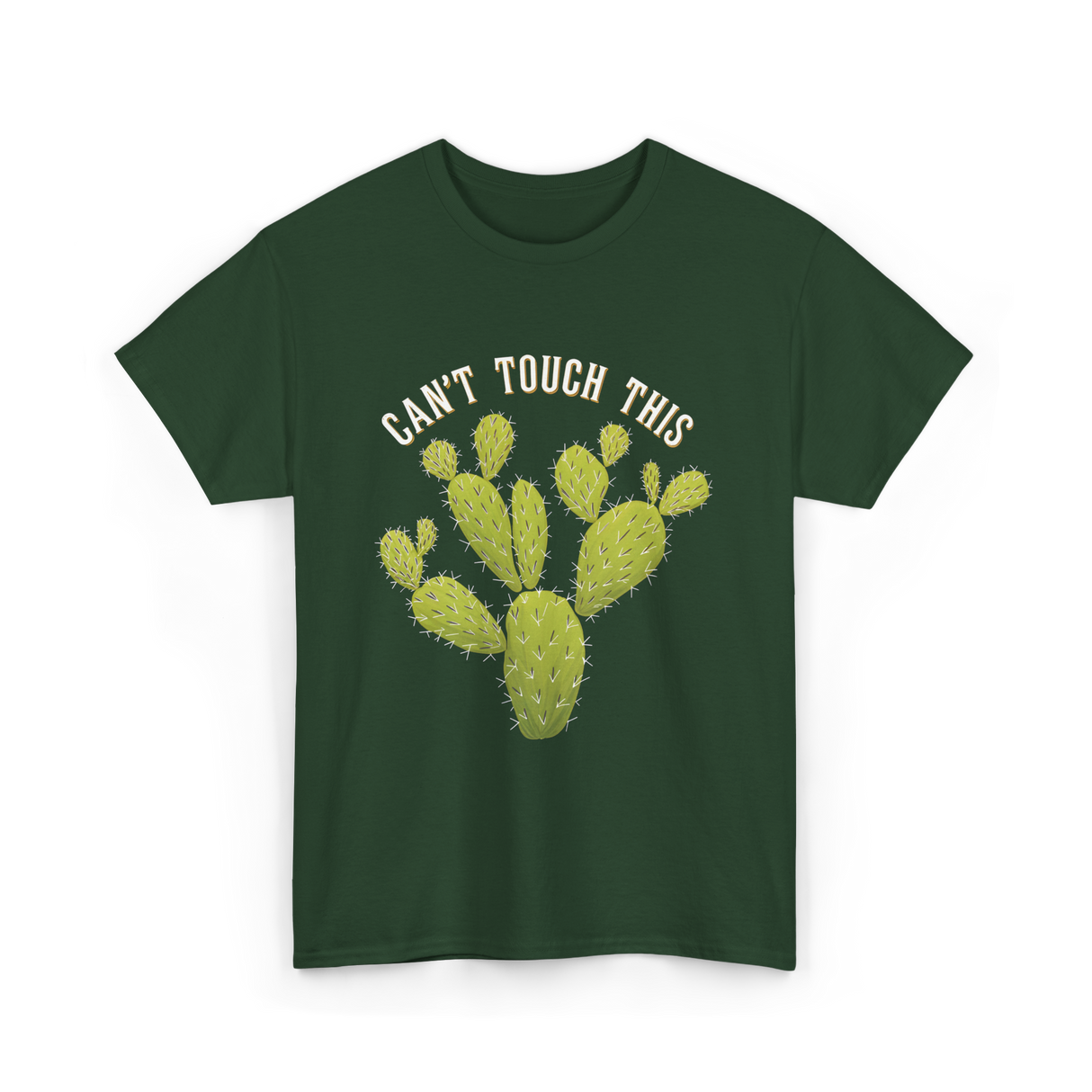 Can't Touch This Cactus T-Shirt - Forest Green