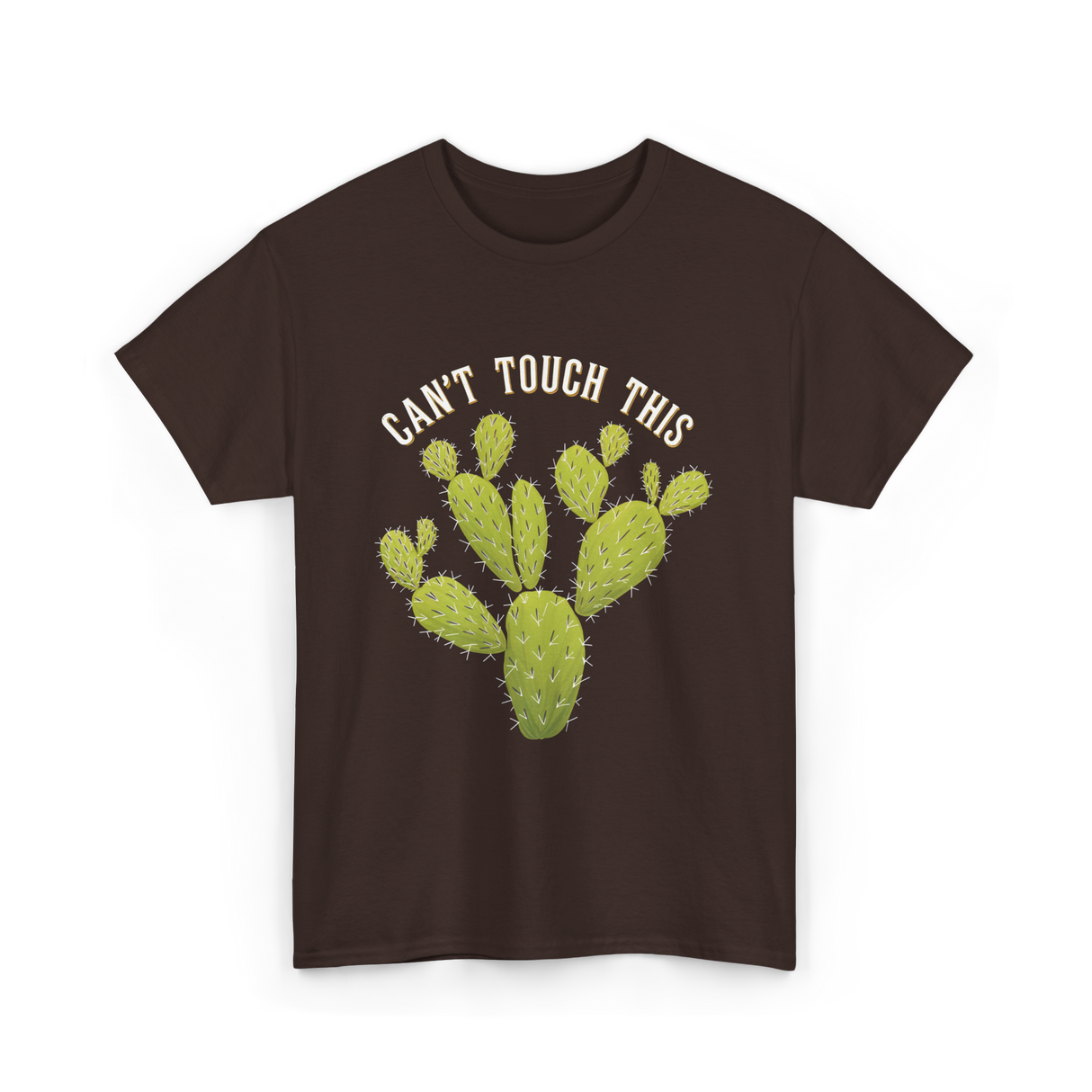 Can't Touch This Cactus T-Shirt - Dark Chocolate