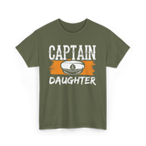 Captain Daughter Sailing Nautical T-Shirt - Military Green