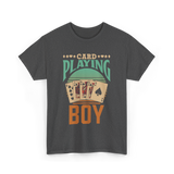 Card Playing Boy Cards T-Shirt - Dark Heather