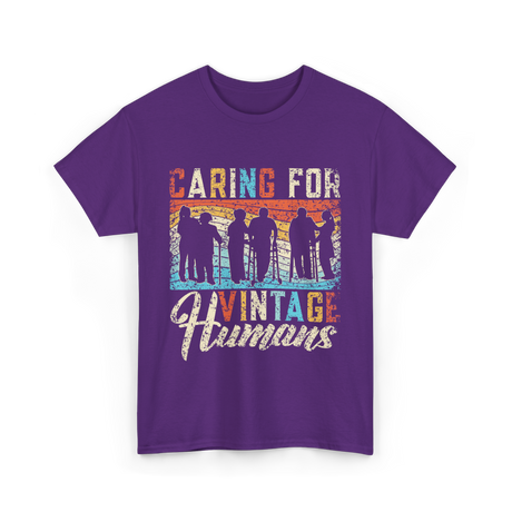 Caring For Vintage Humans Nurses T-Shirt - Purple