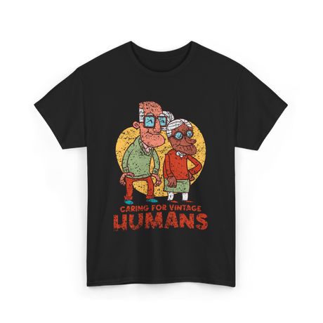 Caring For Vintage Humans Nursing T-Shirt - Black