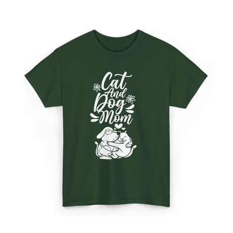 Cat And Dog Mom Pet Lover T-Shirt - Forest Green