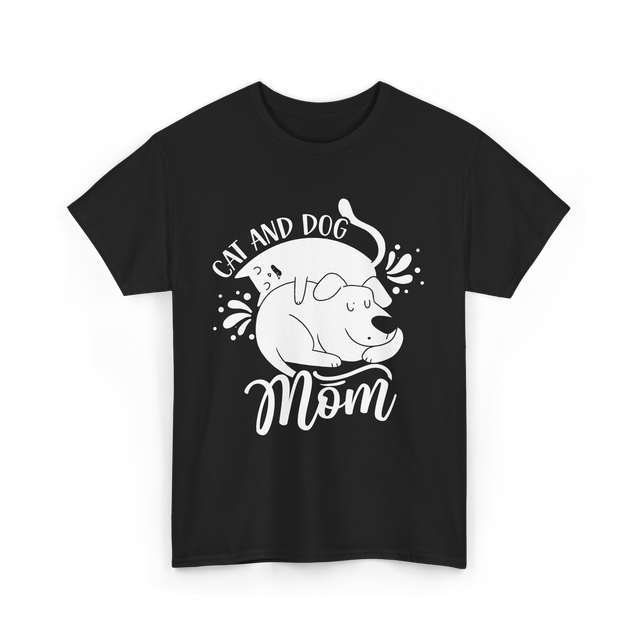 Cat And Dog Mom Pets T-Shirt - Black