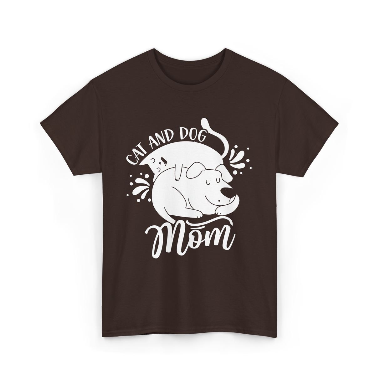 Cat And Dog Mom Pets T-Shirt - Dark Chocolate