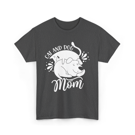 Cat And Dog Mom Pets T-Shirt - Dark Heather