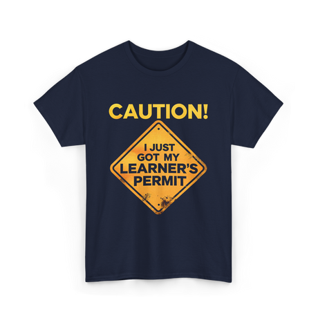 Caution Learner's Permit New Driver T-Shirt - Navy