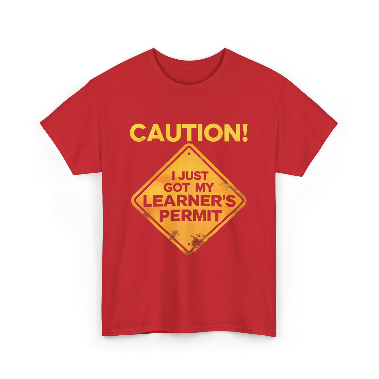 Caution Learner's Permit New Driver T-Shirt - Red