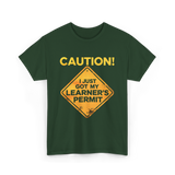 Caution Learner's Permit New Driver T-Shirt - Forest Green