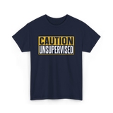 Caution Unsupervised Warning Sign T-Shirt - Navy