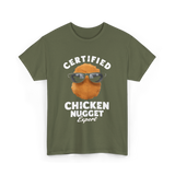 Certified Chicken Nugget Expert Chicken Nugget T-Shirt - Military Green