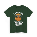 Certified Chicken Nugget Expert Chicken Nugget T-Shirt - Forest Green