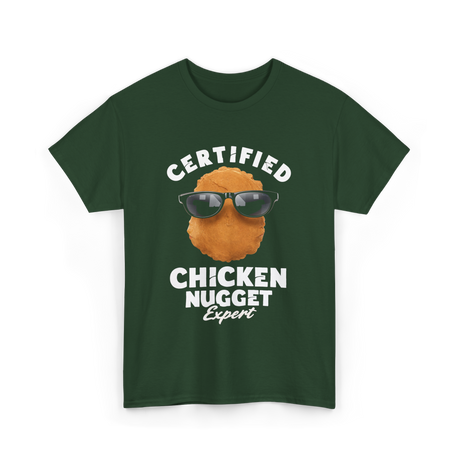 Certified Chicken Nugget Expert Chicken Nugget T-Shirt - Forest Green