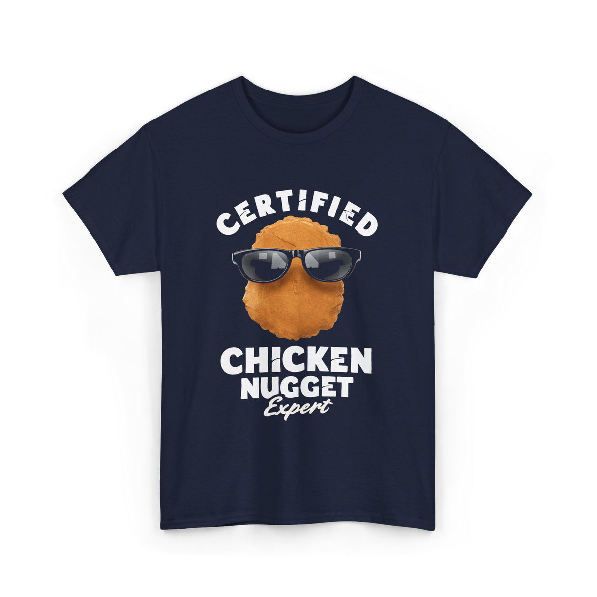 Certified Chicken Nugget Expert Chicken Nugget T-Shirt - Navy