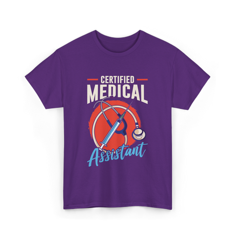 Certified Medical Assistant Medical T-Shirt - Purple