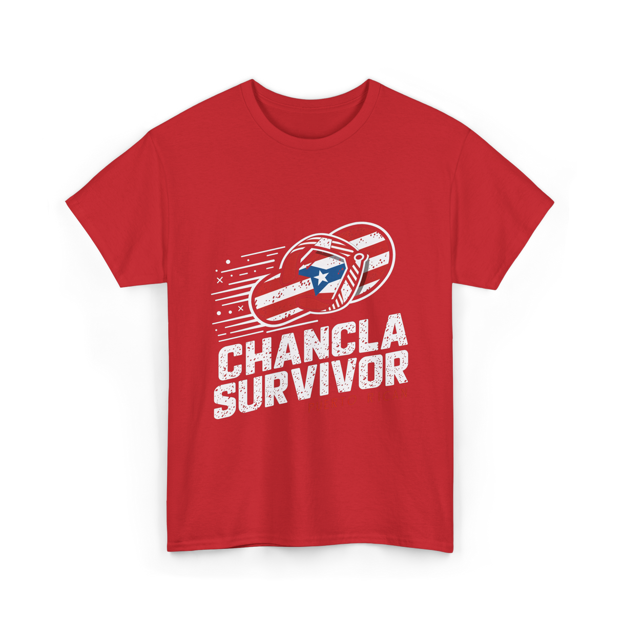 Chancla Survivor Puerto Rican T-Shirt - Red