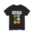 Check Out My Six Pack Donut T-Shirt - Black