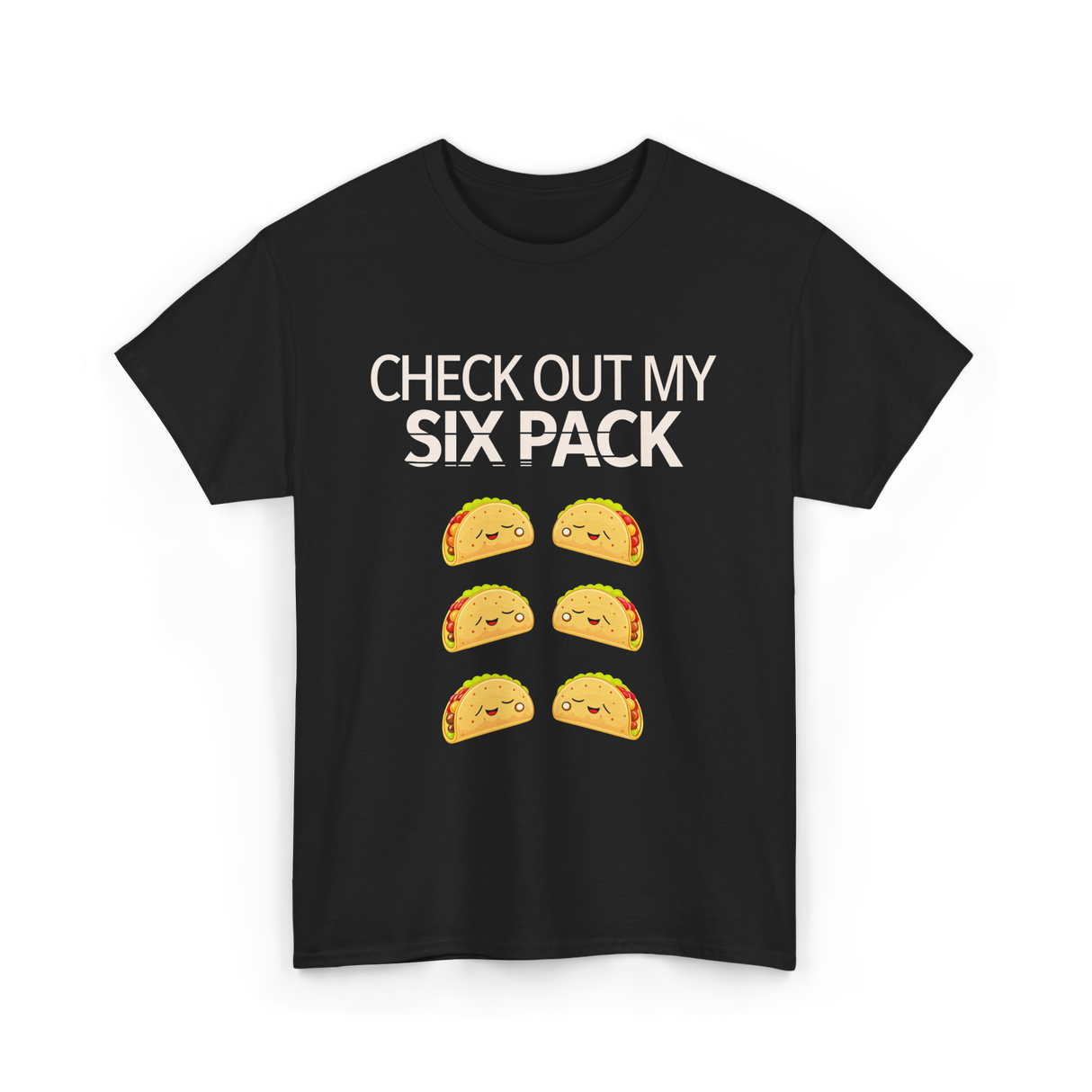 Check Out My Six Pack Taco T-Shirt - Black