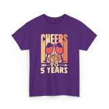 Cheers To 5 Years Anniversary T-Shirt - Purple