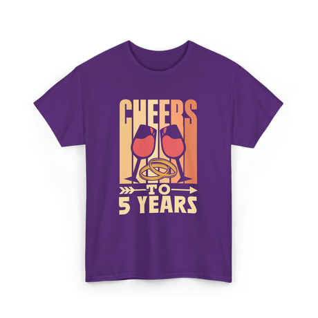 Cheers To 5 Years Anniversary T-Shirt - Purple