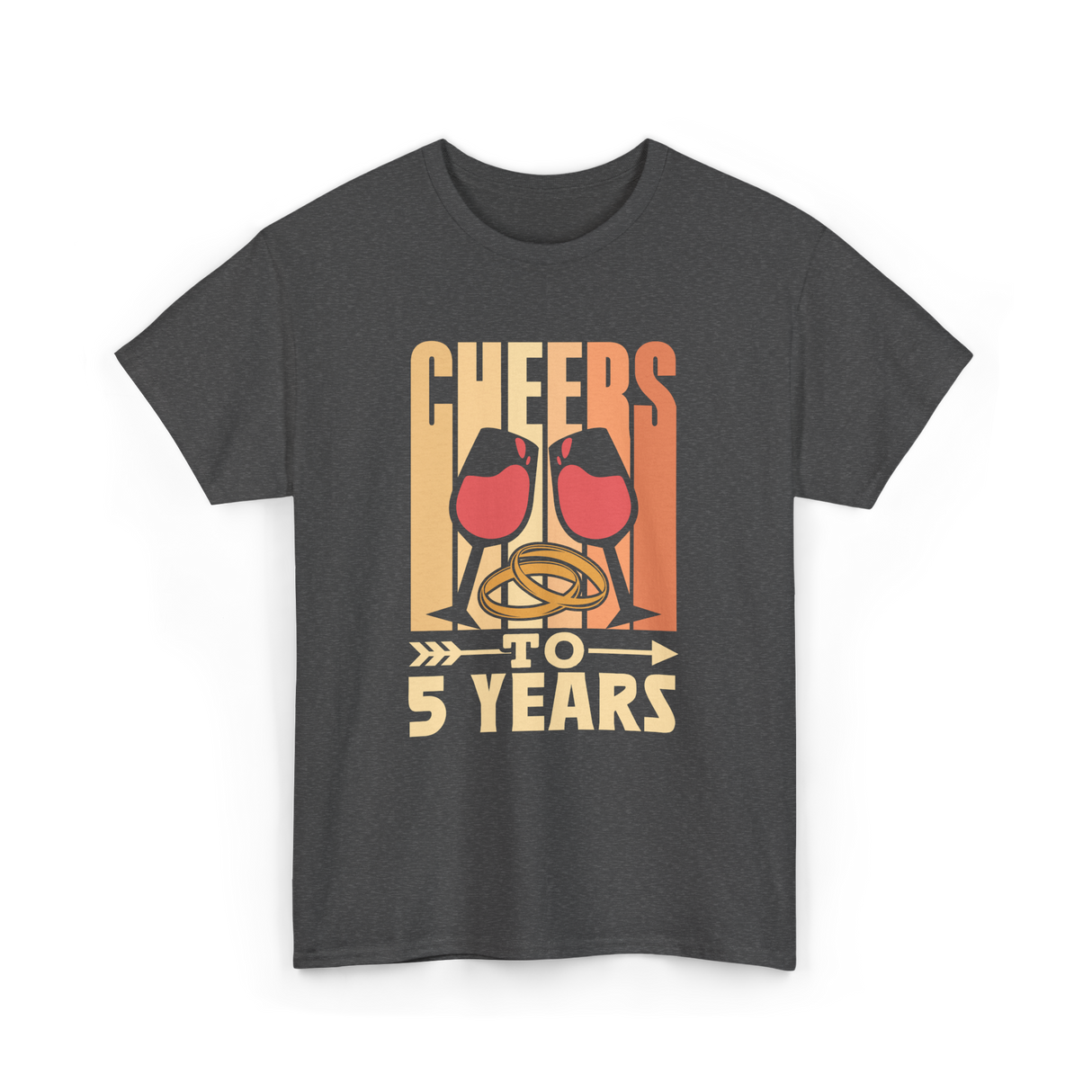 Cheers To 5 Years Anniversary T-Shirt - Dark Heather