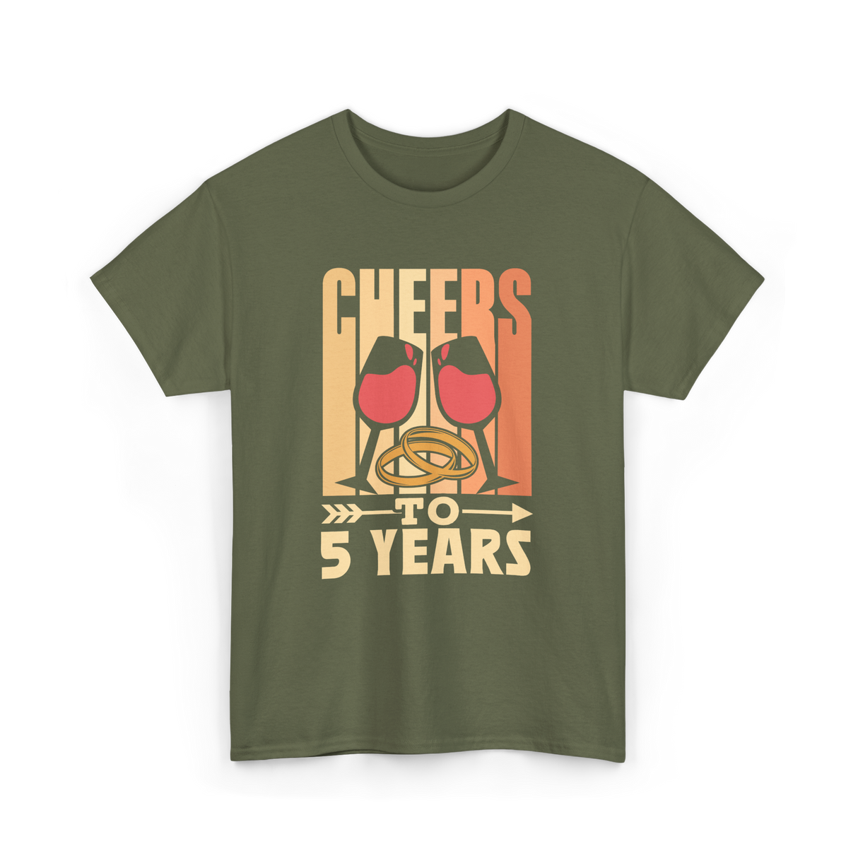 Cheers To 5 Years Anniversary T-Shirt - Military Green