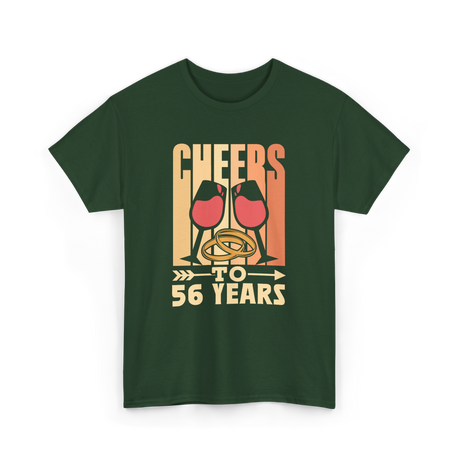 Cheers To 56 Years Anniversary Celebration T-Shirt - Forest Green