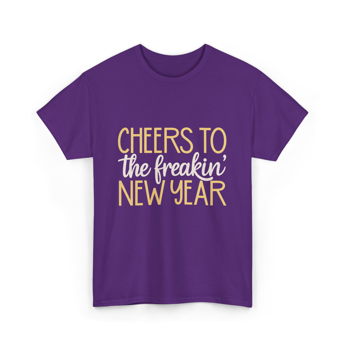 Cheers to the Freakin New Year New Year T-Shirt - Purple