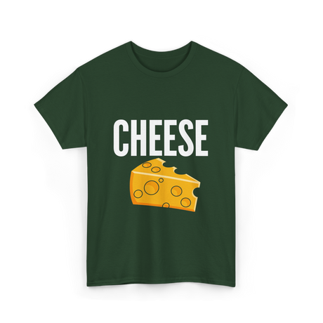 Cheese Cheese Lovers Foodies T-Shirt - Forest Green