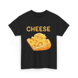 Cheese Cheese Lovers T-Shirt - Black