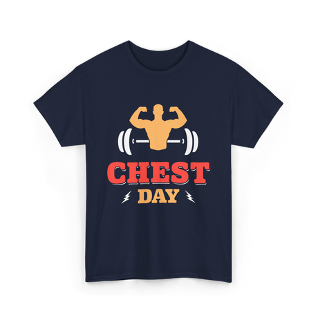 Chest Day Bodybuilding Workout T-Shirt - Navy