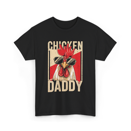 Chicken Daddy Rooster T-Shirt - Black