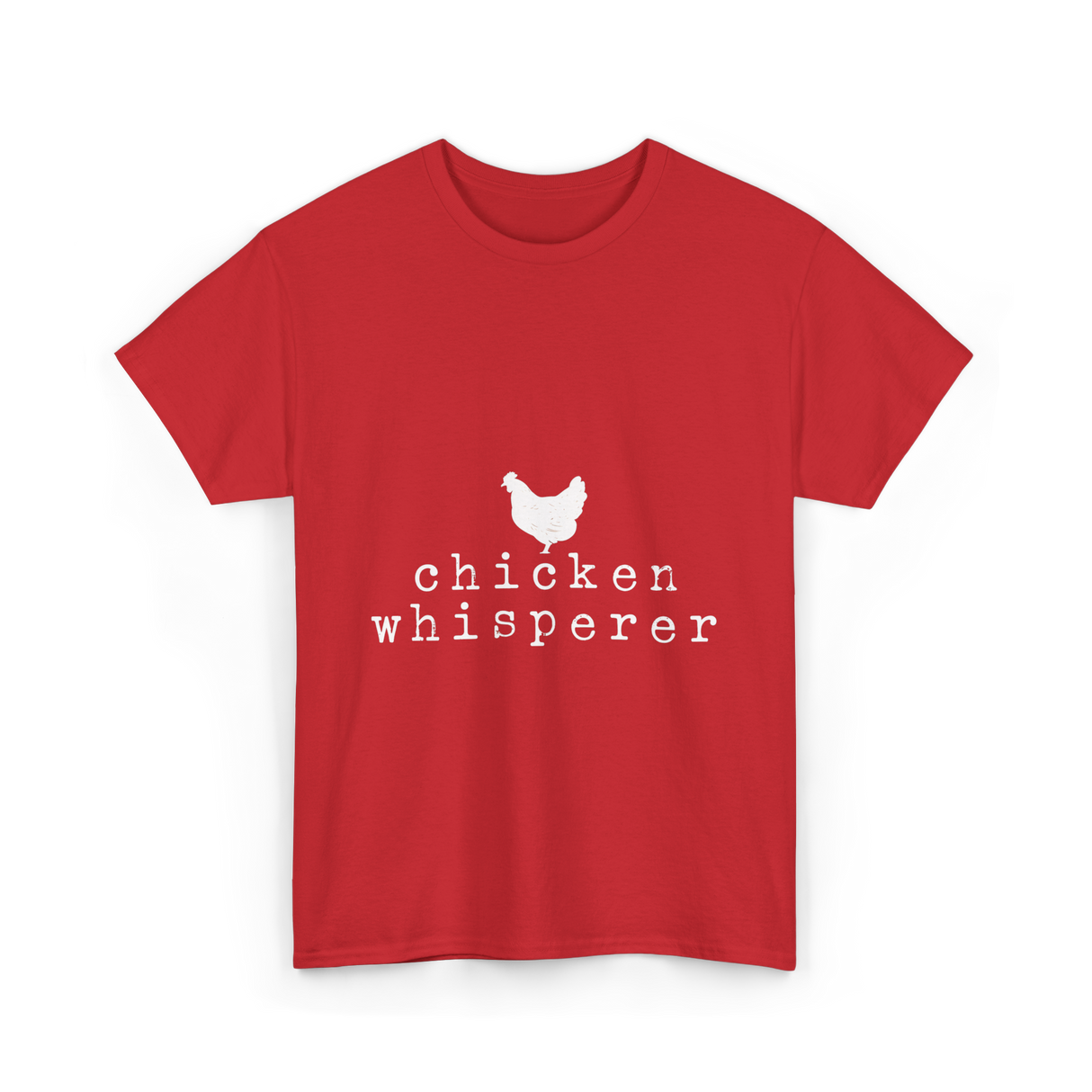 Chicken Whisperer Chicken Farming T-Shirt - Red