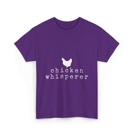 Chicken Whisperer Chicken Farming T-Shirt - Purple