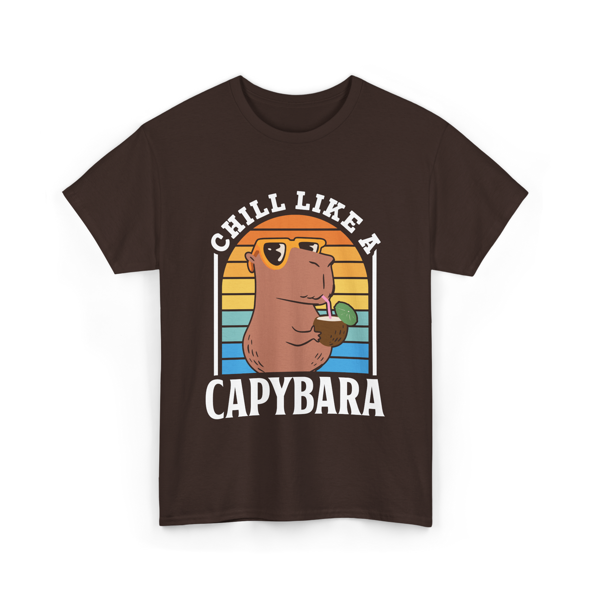 Chill Like A Capybara Capybaras T-Shirt - Dark Chocolate