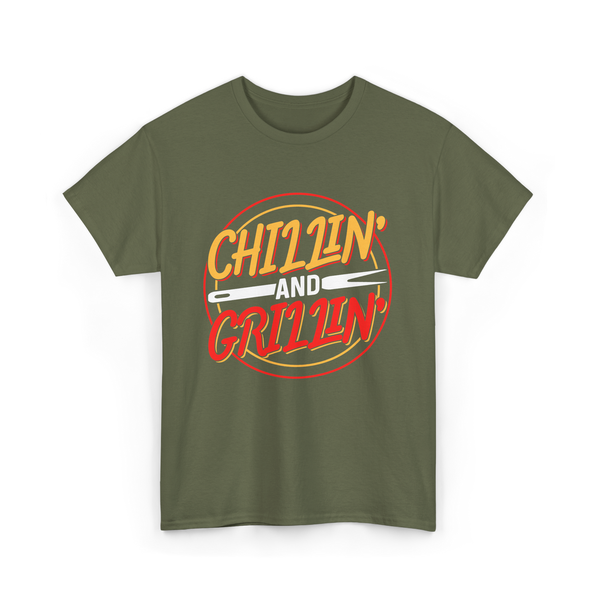 Chillin' And Grillin' Barbecue Grilling T-Shirt - Military Green