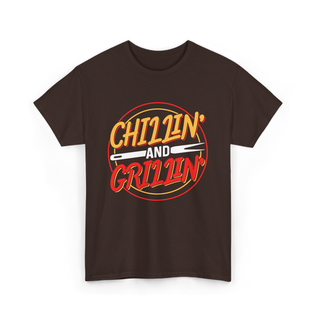 Chillin' And Grillin' Barbecue Grilling T-Shirt - Dark Chocolate