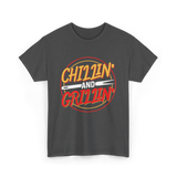 Chillin' And Grillin' Barbecue Grilling T-Shirt - Dark Heather