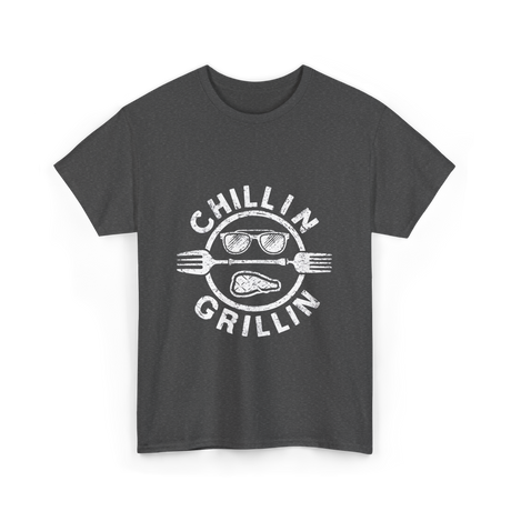 Chillin Grillin BBQ Cookout T-Shirt - Dark Heather